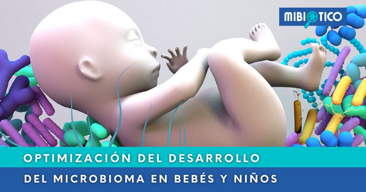 del Microbioma en Bebés y Niños